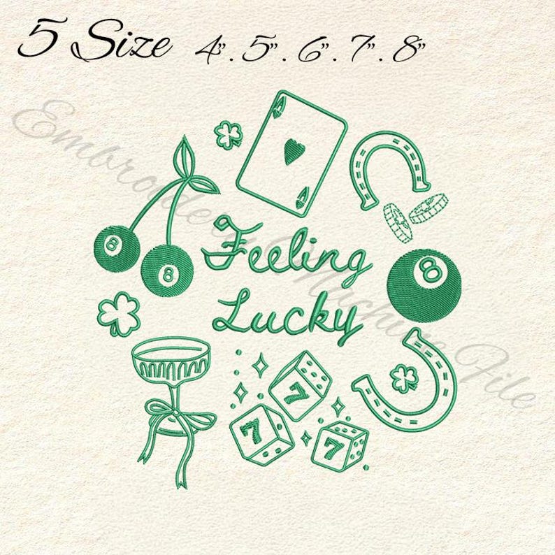 Pode incluir: Design de bordado verde com o texto "Feeling Lucky" rodeado por s&iacute;mbolos da sorte, como uma ferradura, dados, carta de jogar, cerejas e uma bola 8. O design tamb&eacute;m inclui o texto "5 Size 4.5", 5", 6", 7", 8".