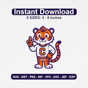 May include: An embroidery design of an orange and white tiger mascot wearing a white jersey with a large letter C on the chest. The tiger is pointing one finger upward. Text reads Instant Download, 5 SIZES: 4 - 8 inches, HUS - DST - PES - INF - VP3 - XXX - JEF - EXP.