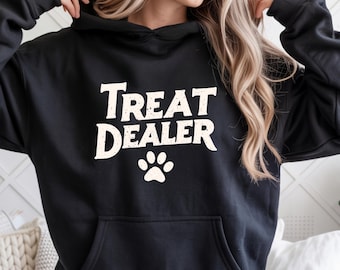 Treat Dealer Sweatshirt, Funny Dog Lover Hoodie, Dog Mom Crewneck, Pet Dad Hoodie, Animal Lover Gift