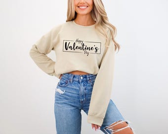 Sudadera con mensaje "Feliz Día de San Valentín", camiseta minimalista de San Valentín, jersey con cita romántica, regalo de San Valentín para ella, top unisex acogedor.