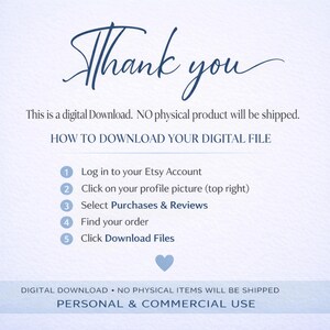 Puede incluir: Gr&aacute;fico de descarga digital con las palabras "Thank you" en escritura elegante. Las instrucciones sobre c&oacute;mo descargar el archivo digital se enumeran a continuaci&oacute;n, con un coraz&oacute;n azul en la parte inferior. El texto tambi&eacute;n dice "Uso personal y comercial."