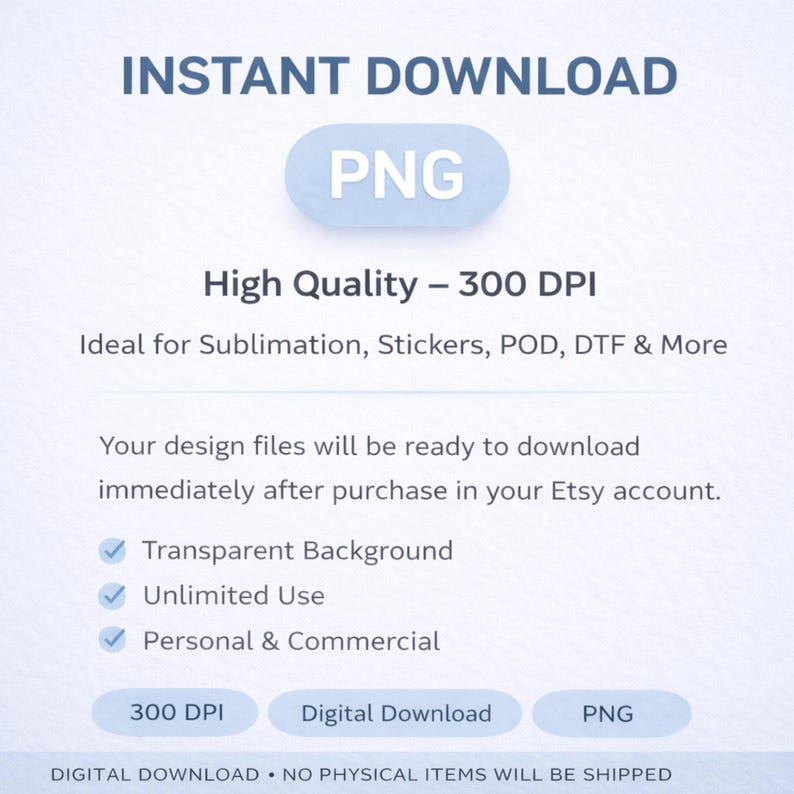 K&ouml;nnte beinhalten: Digitaler Download-Grafik mit dem Text "SOFORT-DOWNLOAD" und einer "PNG"-Schaltfl&auml;che. Das Bild hebt hohe Qualit&auml;t bei 300 DPI, transparentem Hintergrund, unbegrenzter Nutzung sowie privater und kommerzieller Nutzung hervor.