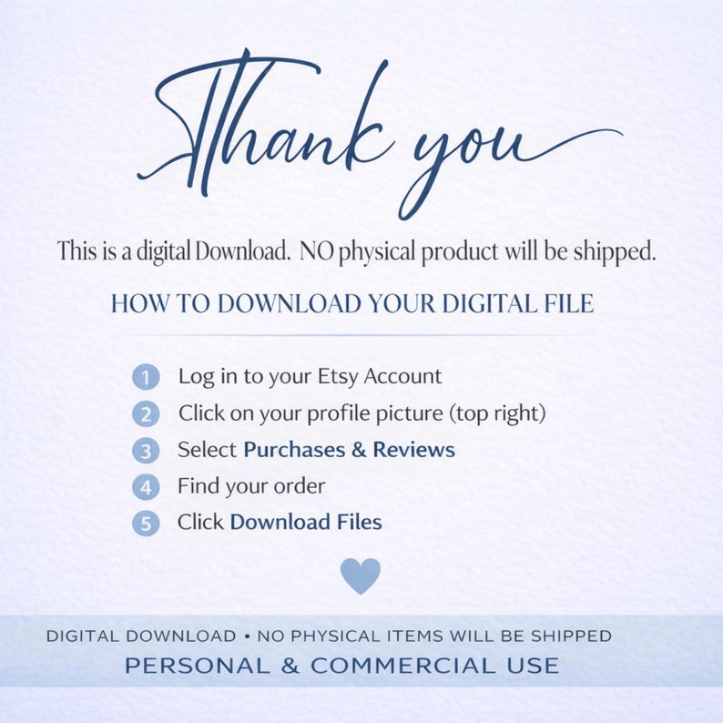 K&ouml;nnte beinhalten: Eine digitale Download-Grafik mit den Worten "Thank you" in eleganter Schrift. Anweisungen zum Herunterladen der digitalen Datei sind unten aufgef&uuml;hrt, mit einem blauen Herzen am unteren Rand. Der Text besagt, dass keine physischen Artikel versendet werden.