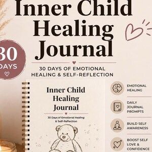 Könnte beinhalten: Ein Spiralbuch mit dem Titel "Inner Child Healing Journal" mit einer Teddybär-Illustration. Der Text auf dem Cover lautet "30 Tage emotionale Heilung & Selbstreflexion". Zusätzlicher Text hebt "90+ Seiten Heilung & Wachstum" hervor.
