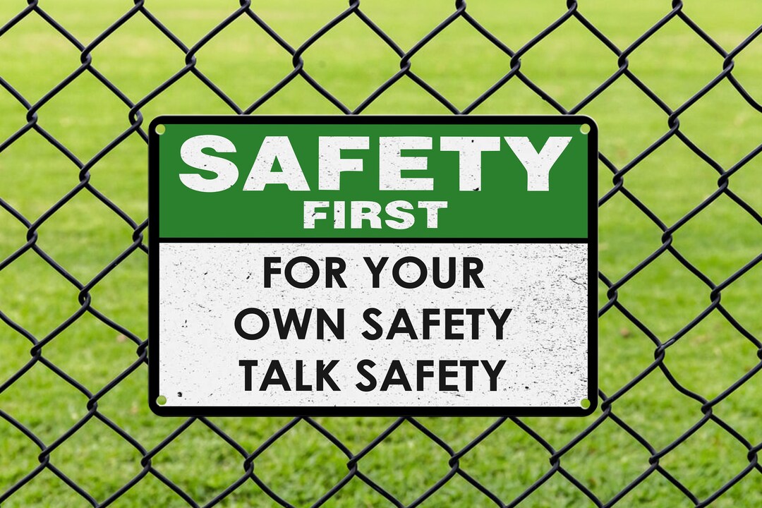 Custom Workplace Safety Aluminum Sign - for Your Own Safety Talk Safety ...