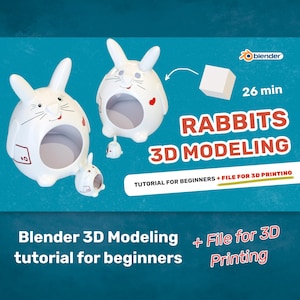 May include: White rabbit-shaped 3D models with large openings, red heart accents, and black facial details. The image includes the text "Rabbits 3D Modeling" and "Tutorial for beginners + File for 3D Printing". The Blender logo is also visible.