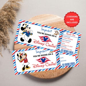 May include: Two Disney Cruise tickets with Mickey and Minnie Mouse illustrations. The tickets have red, white, and blue striped borders and read "Surprise!! You're going on a Disney Cruise!" One ticket includes passenger details and a message.