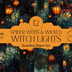 May include: A set of 12 digital papers featuring a seamless pattern of glowing orange lights, spiderwebs, and dark branches against a black background. The text "300 DPI 12"x12" 12 SPIDER WEBS & WICKED WITCH LIGHTS Seamless Paper Set" is displayed on a banner.