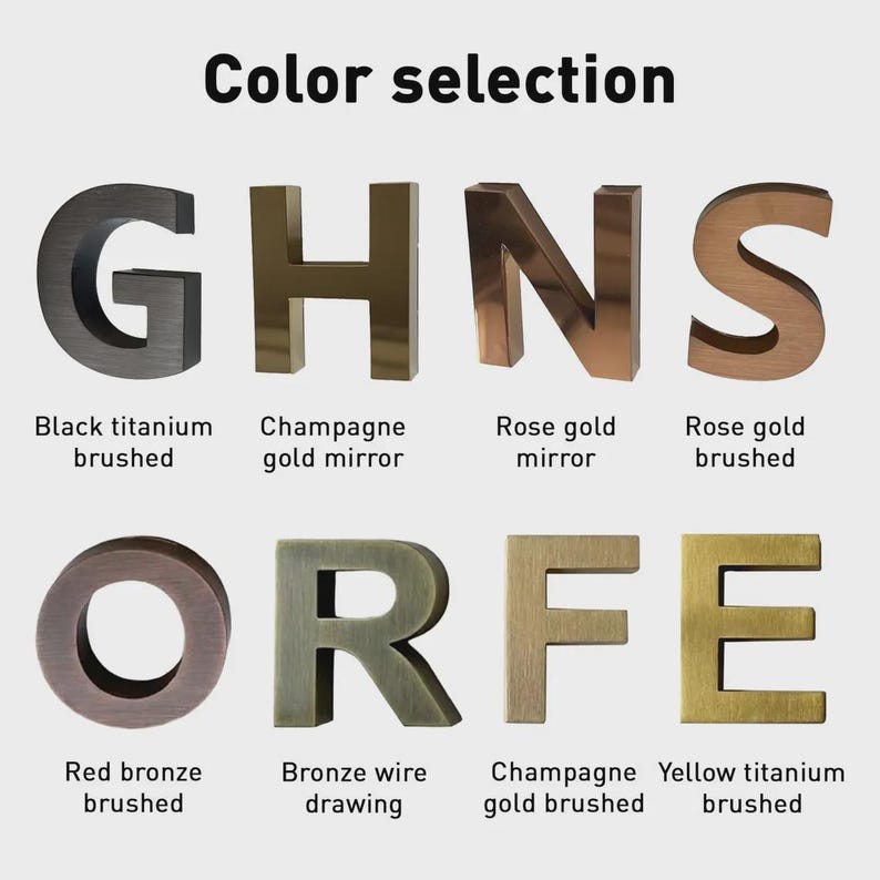 Puede incluir: Una tabla de selecci&oacute;n de color con ocho letras de metal con varios acabados. El texto dice: Color selection, Black titanium brushed, Champagne gold mirror, Rose gold mirror, Rose gold brushed, Red bronze brushed, Bronze wire drawing, Champagne gold brushed y Yellow titanium brushed.