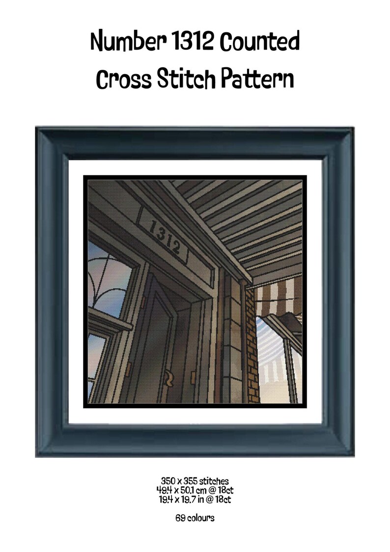 May include: Framed cross-stitch pattern featuring a detailed architectural facade with the number 1312 above the door. The pattern includes 350 x 355 stitches, measuring 19.4 x 19.7 inches, and uses 69 colors. The frame is a dark blue.