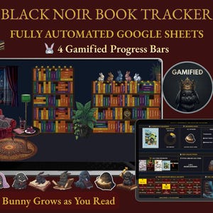 Peut inclure: Un outil de suivi de lecture numérique Black Noir Book Tracker pour Google Sheets avec un thème de bibliothèque sombre, des étagères, un fauteuil rouge et des lapins. L'interface affiche des barres de progression, des graphiques et du texte.