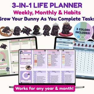 May include: A 3-in-1 digital life planner for weekly, monthly, and habit tracking featuring a gamified bunny theme. The interface displays task lists, calendars, and progress charts with black bunny illustrations. Text includes 3-IN-1 LIFE PLANNER, Weekly, Monthly & Habits, Grow Your Bunny As You Complete Tasks, 3 COLORS INCLUDED, GAMIFIED, and Works for any year & month.