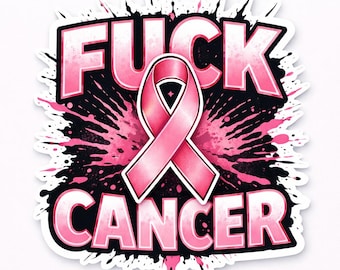 Fuck cancer sticker