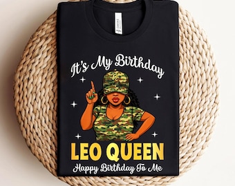 Camiseta de cumpleaños de Leo, Camisetas de reina de cumpleaños afroamericanas para mujeres, Camiseta con gorra de camuflaje "Es mi cumpleaños Leo Queen", Regalo de agosto para mujer negra