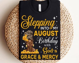 Camiseta de cumpleaños de agosto para mujer, regalo para mujer afroamericana Leo, camiseta de reina de cumpleaños afroamericana, camiseta religiosa de cumpleaños para entrar en agosto