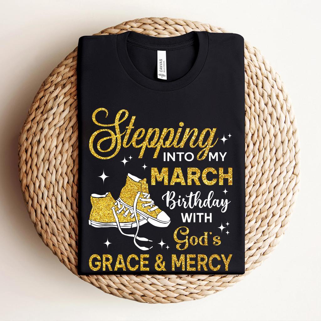 Stepping Into March Birthday Shirt, Gold Sneaker Gods Grace Tee, Christian Black Woman Bday Top, Gold Glitter Faith Gift