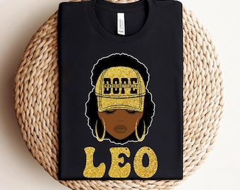Camiseta de cumpleaños de Leo, Camisetas de reina de cumpleaños afroamericanas para mujeres, Camiseta negra de reina Leo "Unapologetically Dope", Regalo de agosto para mujeres negras