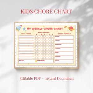 Peut inclure: Un tableau de corvées pour enfants encadré sur le thème de l'espace. Le tableau comprend des sections pour les tâches quotidiennes, les progrès hebdomadaires et un calendrier hebdomadaire. Le texte en haut indique "KIDS CHORE CHART". Le texte du bas dit "Editable PDF - Instant Download".