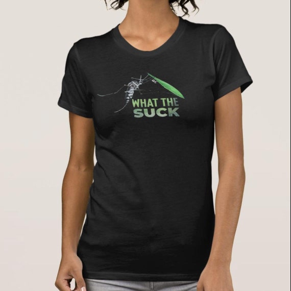 T-Shirt: What the SUCK