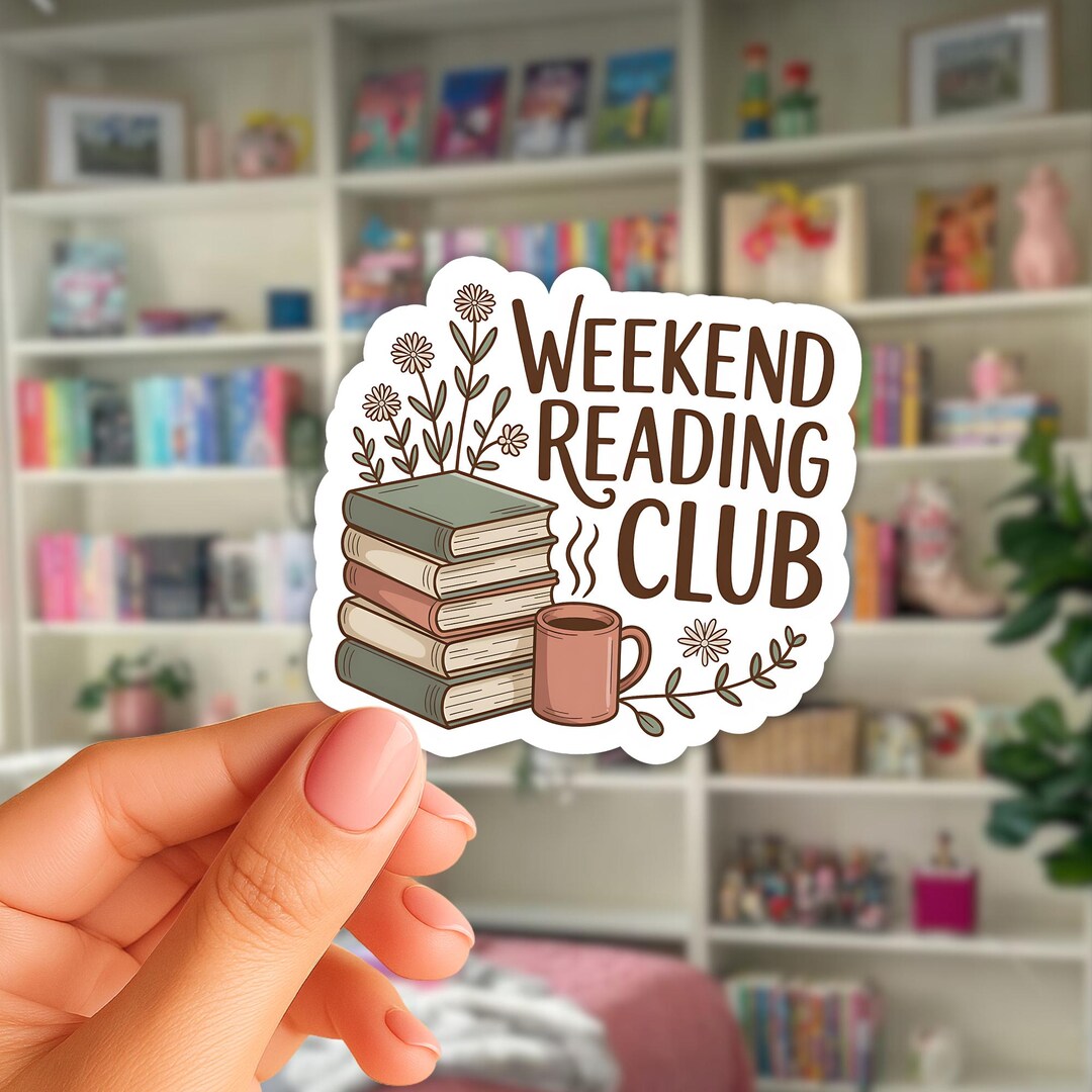 Weekend Reading Club Weekend Reading Club Sticker | Book Stack, Coffee, Floral Kiss-cut ...