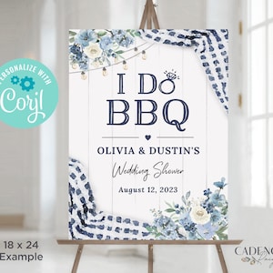 Dusty Blue I Do BBQ Welcome Sign, I Do BBQ Welcome Poster, blue bbq shower, Coed bbq shower with blue flowers, Printable Sign, Corjl, BQDB