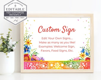 May include: A framed sign with the text "Custom Sign" in red. The sign is decorated with colorful floral and leaf illustrations. The text "Edit Your Own Signs..." and examples are also included. The sign is in a light wooden frame.