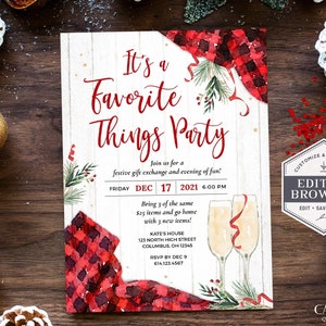 May include: A red and white plaid pattern with a watercolour effect, a green pine branch with red berries, and two champagne flutes with red ribbons. The text "It's a Favorite Things Party" is written in red cursive font. The text "Join us for a festive gift exchange and evening of fun!" is written in black font. The text "Friday Dec 17, 2021 6:00 PM" is written in black font. The text "Bring 3 of the same £25 items and go home with 3 new items!" is written in black font. The text "Kate's House 123 North High Street Columbus, OH 12345 RSVP by Dec 9 614.123.4567" is written in black font. The text "Customize & Download Edit in Browser Edit - Save - Send" is written in white font on a gray hexagonal background. The text "Cadence Design" is written in black font.