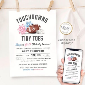 Touchdowns and Tiny Toes gender reveal party invitation with a football illustration centered with pink and blue pompoms, and tiny white baby shoes. The words "Touchdowns and Tiny Toes" are bold with "Boy or Girl? Nobody knows!" below, and event info