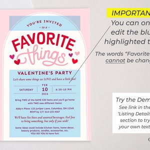 May include: A pink and blue Valentine's Day party invitation with the text "Favorite Things" in red and white. The invitation includes details for a party on February 10th, 2024, from 6:30 PM to 10 PM. The invitation also includes the address and RSVP information.