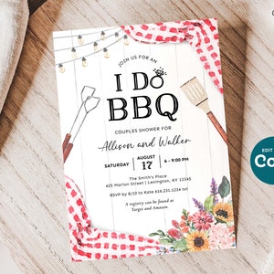 May include: A white invitation with the text "I Do BBQ" for a couples shower, featuring a watercolor design with grilling tools, floral accents, and the names Allison and Walker. The invitation includes event details and a "Edit with Corjl" button.