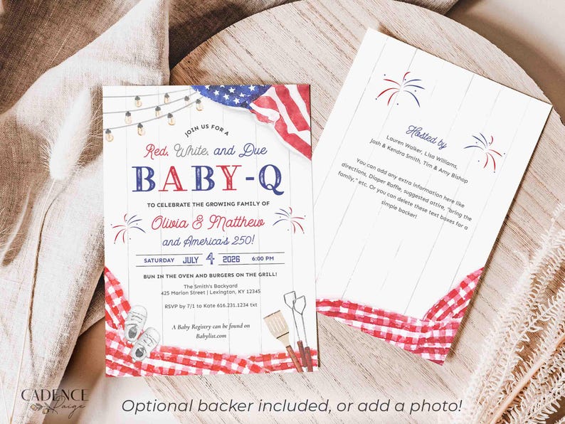 May include: A patriotic baby shower invitation with a red, white, and blue theme. The invitation features the text "Red, White, and Due BABY-Q" with fireworks and an American flag design. The back of the invitation is also shown.