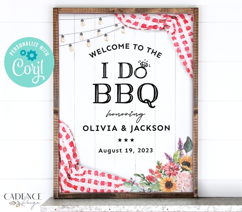 May include: A white sign with a wooden frame, announcing a "I Do BBQ" party honoring Olivia & Jackson on August 19, 2023. The sign features a red and white checkered tablecloth, string lights, and watercolor flowers.