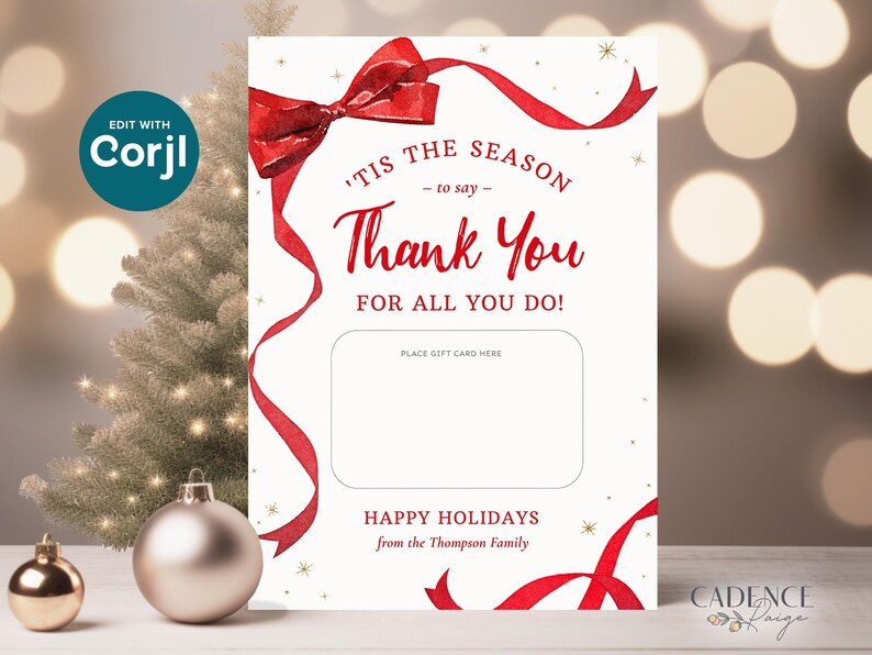 These printable Christmas Gift Cards holders feature the words Tis The Season To Say Thank You with a festive red ribbon border. Add gift cards and give to teachers, postman, employees, staff, volunteers - anyone you want to wish happy holidays!