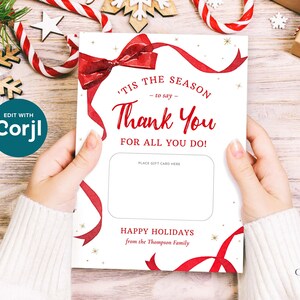 These printable Christmas Gift Cards holders feature the words Tis The Season To Say Thank You with a festive red ribbon border. Add gift cards and give to teachers, postman, employees, staff, volunteers - anyone you want to wish happy holidays!