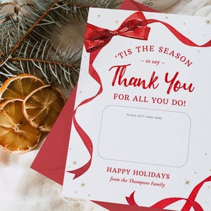 These printable Christmas Gift Cards holders feature the words Tis The Season To Say Thank You with a festive red ribbon border. Add gift cards and give to teachers, postman, employees, staff, volunteers - anyone you want to wish happy holidays!