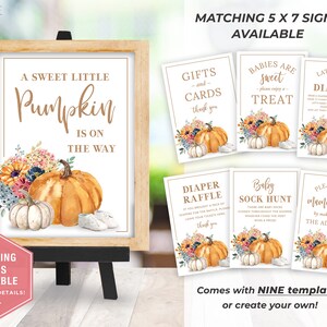 May include: Nine printable 5x7 inch signs for a baby shower with an autumn theme. The signs feature a pumpkin, flowers, and the text "A Sweet Little Pumpkin is on the Way", "Gifts and Cards Thank You", "Babies Are Sweet - Please Enjoy a Treat", "Late Night Diapers", "Diaper Raffle", "Baby Sock Hunt", and "Please Help the Mama-to-be by Making Yourself the Addressee".