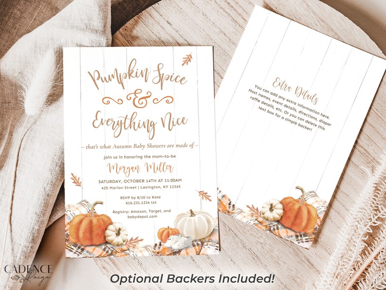 May include: Fall-themed baby shower invitations with the text "Pumpkin Spice & Everything Nice." The design features pumpkins, leaves, and plaid patterns. The invitation includes details for the event, including the date, time, and location.