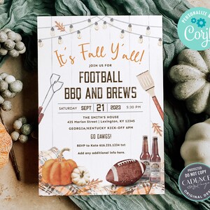 May include: A white invitation with a brown woodgrain background. The invitation reads "It's Fall Y'all!" with a football, BBQ, and brews theme. The invitation includes details for a football party, including the date, time, and location. The invitation also includes a football, pumpkins, and fall leaves.