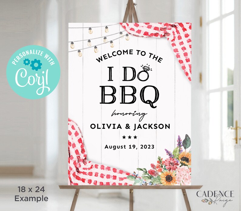 May include: A white wooden sign with red and white checkered fabric and floral accents. The sign says "Welcome to the I Do BBQ honoring Olivia & Jackson August 19, 2023".