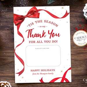 These printable Christmas Gift Cards holders feature the words Tis The Season To Say Thank You with a festive red ribbon border. Add gift cards and give to teachers, postman, employees, staff, volunteers - anyone you want to wish happy holidays!