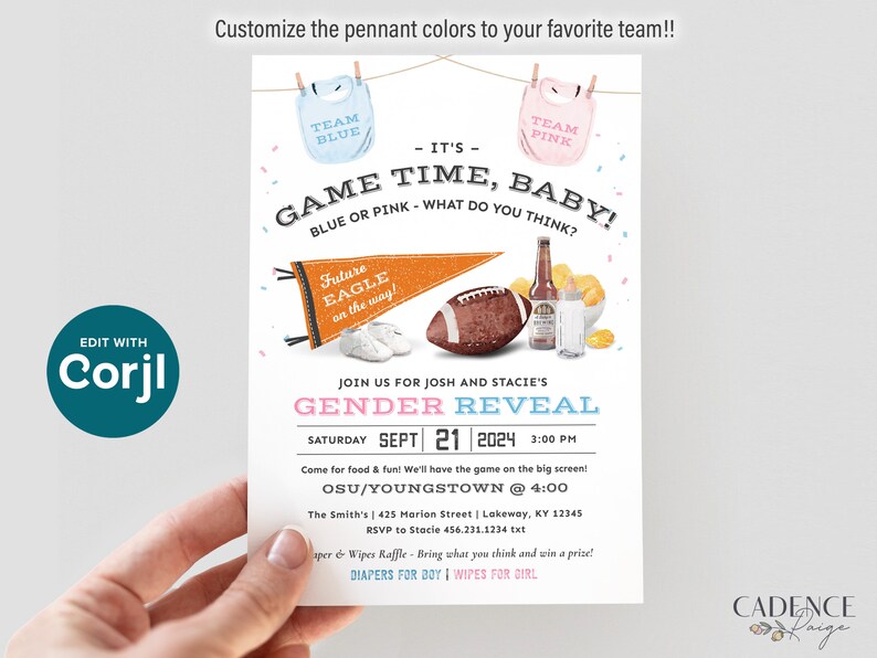May include: A gender reveal party invitation with a football, pennants, and baby bibs. The invitation says "Game Time, Baby!" and asks "Blue or Pink - What do you think?" The invitation is for a party on September 21, 2024, at 3:00 PM. The party will be held at the Smith's, 425 Marion Street, Lakeway, KY 12345. RSVP to Stacie at 456.231.1234.