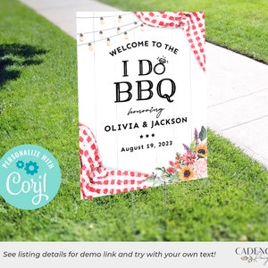 May include: A white sign with red and white checkered fabric and floral accents. The sign says "Welcome to the I Do BBQ honoring Olivia & Jackson August 19, 2023".