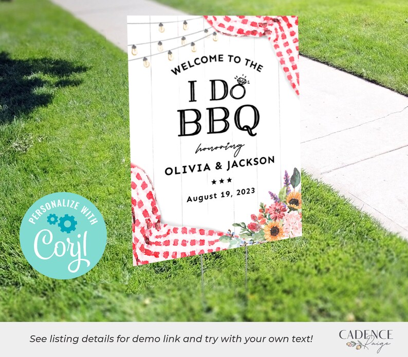 May include: A white sign with red and white checkered fabric and floral accents. The sign says "Welcome to the I Do BBQ honoring Olivia & Jackson August 19, 2023".