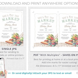 May include: Bridal shower invitation with the text "She's Off The Market" in green. The invitation includes the name "Hadley Janes", date, time, and location. The design features watercolor illustrations of flowers, bread, and berries. The printed size is 5 x 7 inches.