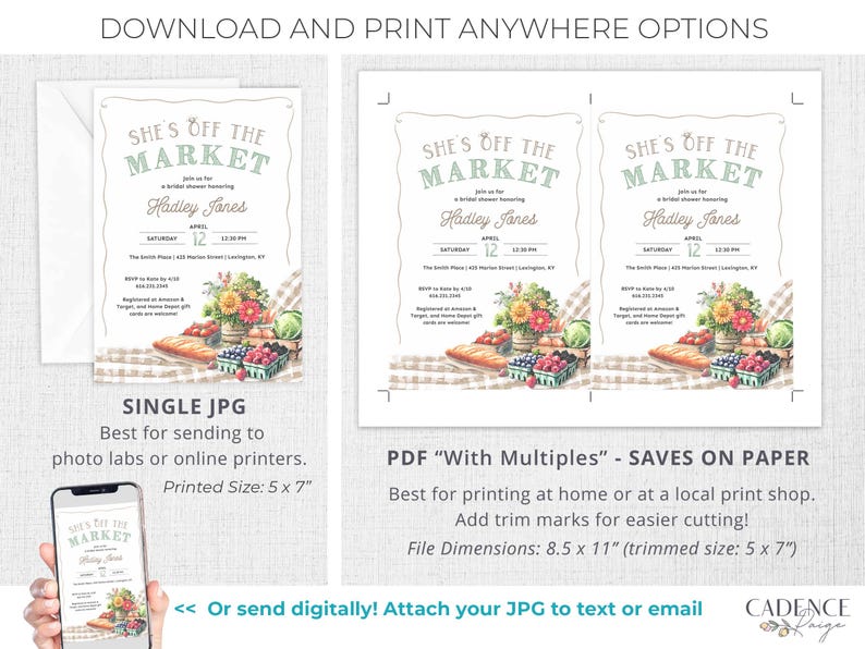 May include: Bridal shower invitation with the text "She's Off The Market" in green. The invitation includes the name "Hadley Janes", date, time, and location. The design features watercolor illustrations of flowers, bread, and berries. The printed size is 5 x 7 inches.