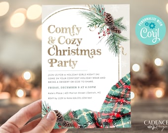 May include: A Christmas party invitation with a watercolor illustration of pine branches, berries, and pine cones. The text reads "Comfy & Cozy Christmas Party" and includes details about the event, including the date, time, location, and RSVP information.