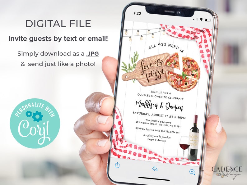 May include: Digital invitation for a couples shower with a pizza and wine theme. The invitation says "Love & Pizza" and includes the names Maddison & Damien, the date and time, and the location. The invitation is on a phone screen.