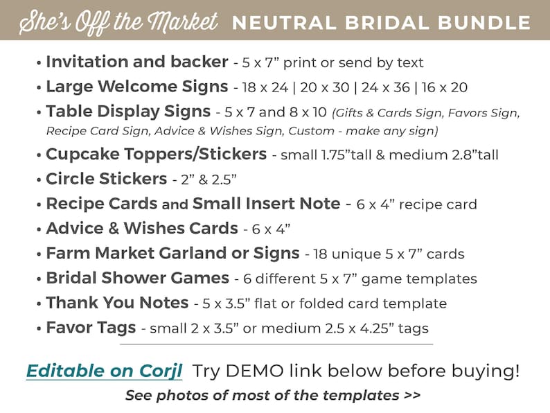 Celebrate the bride with a farmers market bridal shower letting everyone know She's Off the Market! The designs in this bundle feature watercolor illustrations of market items like fresh cut flowers, ripe vegetables, mixed berries, and neutral colored gingham; setting the stage for a charming celebration. This set includes the invitation, table signs for advice, favors, food, etc., recipe cards, fruit and veggie garland decor, cupcake toppers, stickers, favor tags, thank yous, and welcome signs.