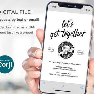 May include: A digital invitation on a smartphone screen for a backyard gathering. The invitation features the text "let's get together" with a black and white illustration of a grill and the text "Grillin' & Chillin'" in a circle. The date is 3rd July and the time is 6:30 PM. The invitation includes the address "THE SMITH'S BACKYARD 425 Marion Street | Detroit, MI 21354" and asks guests to RSVP to Kale at 616.231.1234 or katie.smith123@gmail.com.