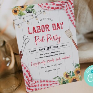 May include: A Labor Day pool party invitation with a red and white gingham pattern, sunflowers, and string lights. The text reads "Join us for a Labor Day Pool Party" with the date and time of the party. The invitation also includes the address and RSVP information.